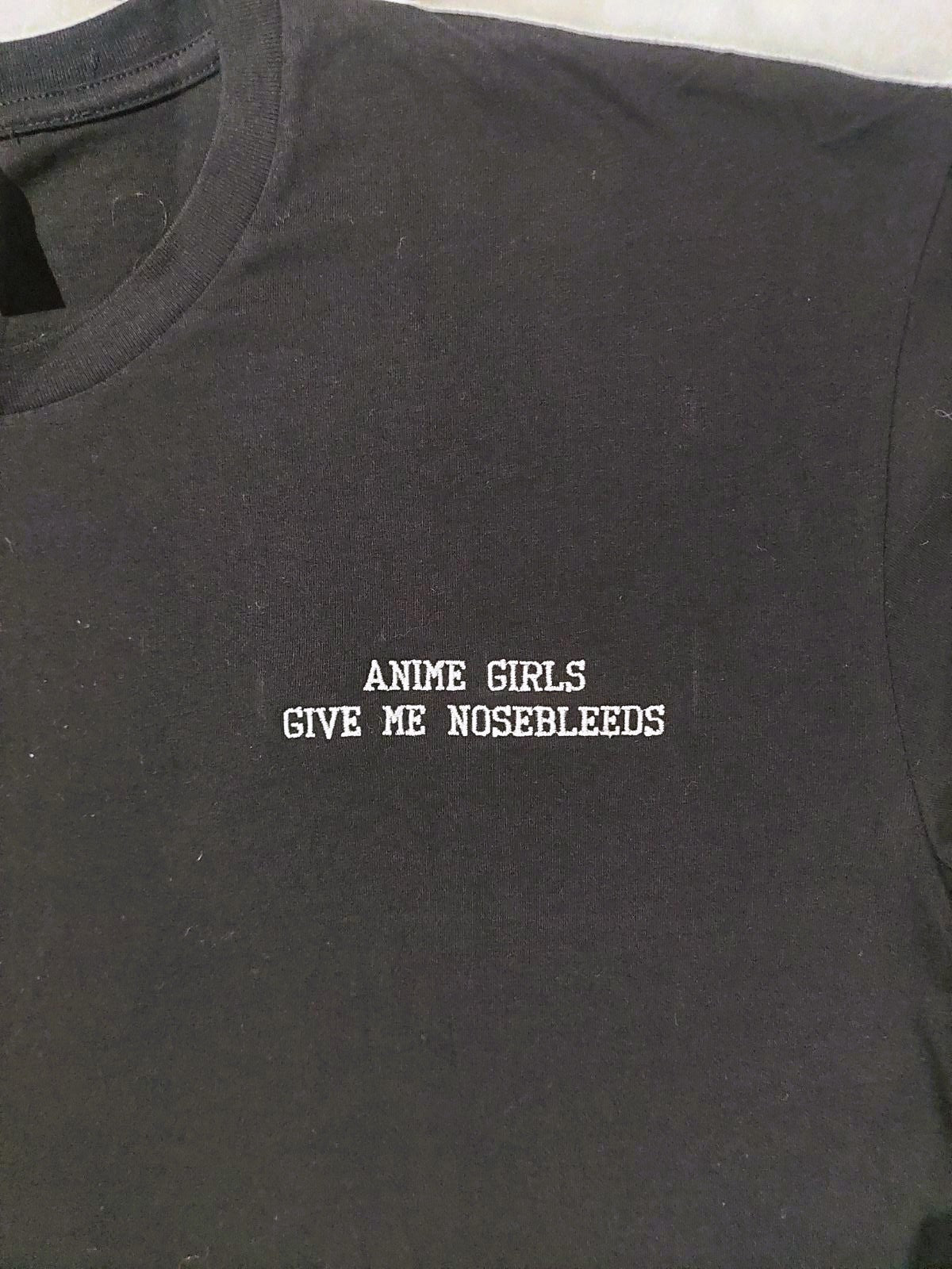 Anime Girls Give me Nosebleeds Embroidered T Shirt